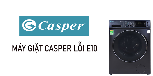 máy giặt casper lỗi E10
